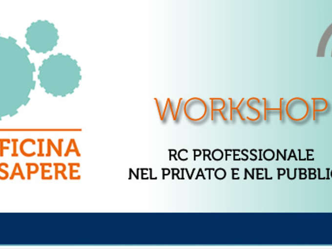 Rc professionale nel privato e nel pubblico, workshop di Acb